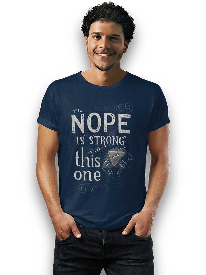 the-nope-is-strong-with-this-one-t-shirt dunkelblau 2