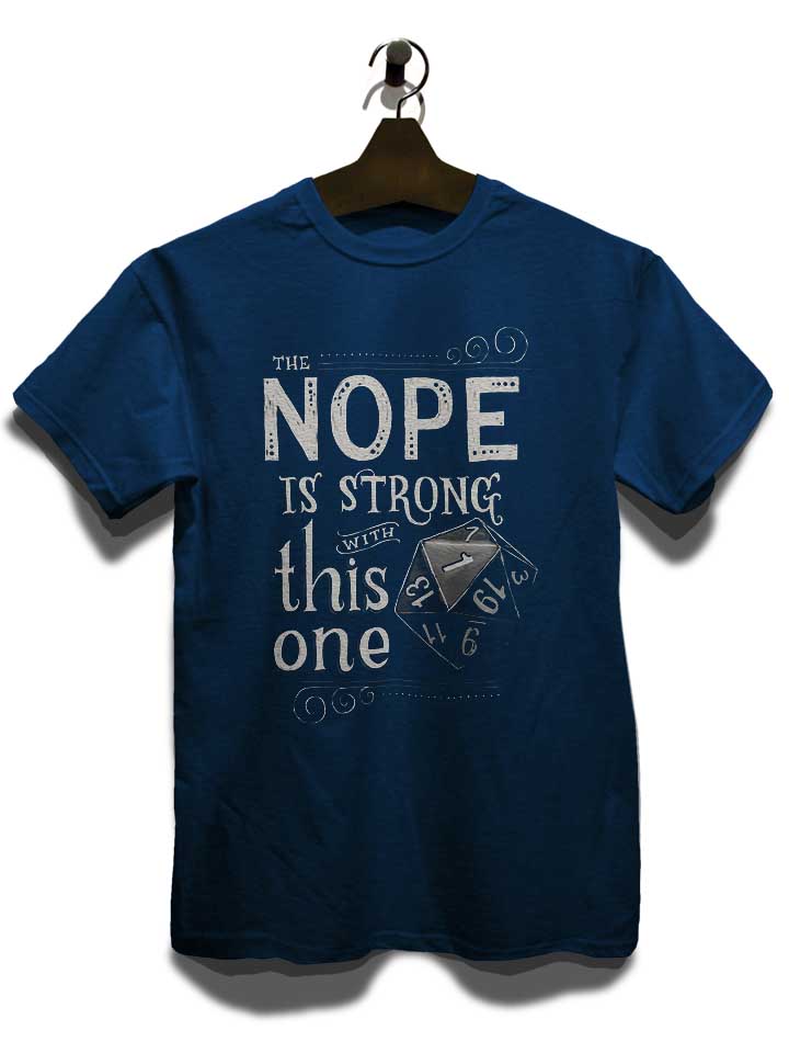 the-nope-is-strong-with-this-one-t-shirt dunkelblau 3