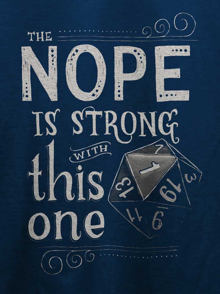 the-nope-is-strong-with-this-one-t-shirt dunkelblau 4