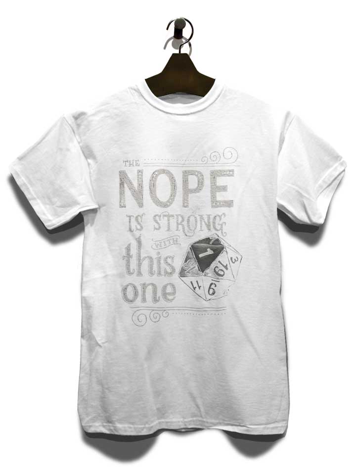 the-nope-is-strong-with-this-one-t-shirt weiss 3