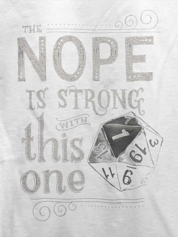 the-nope-is-strong-with-this-one-t-shirt weiss 4