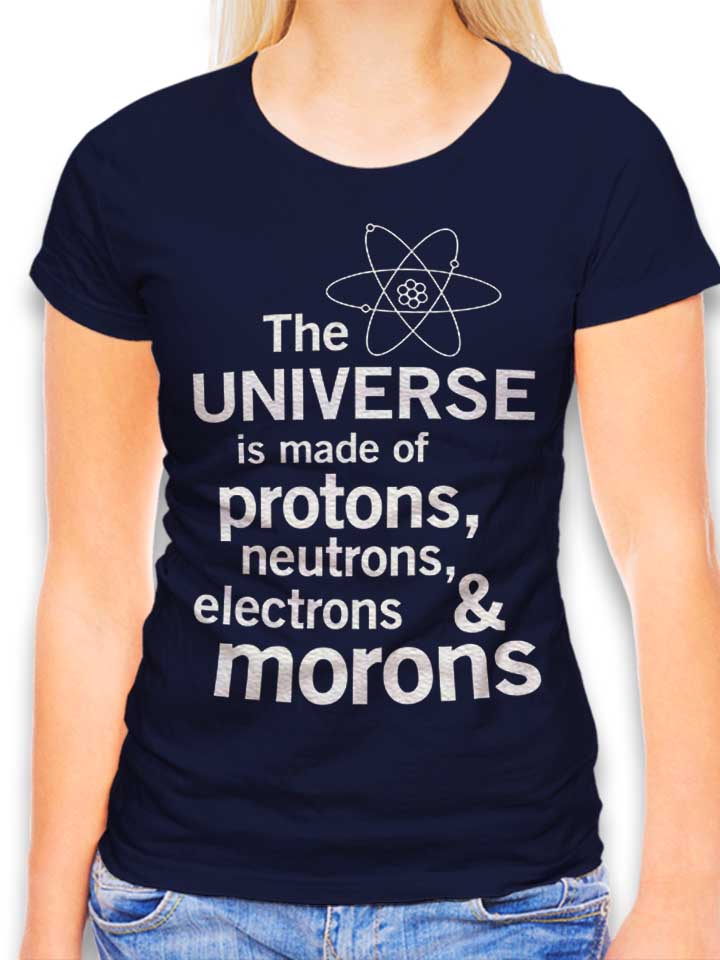 the-universe-is-made-of-morons-02-damen-t-shirt dunkelblau 1