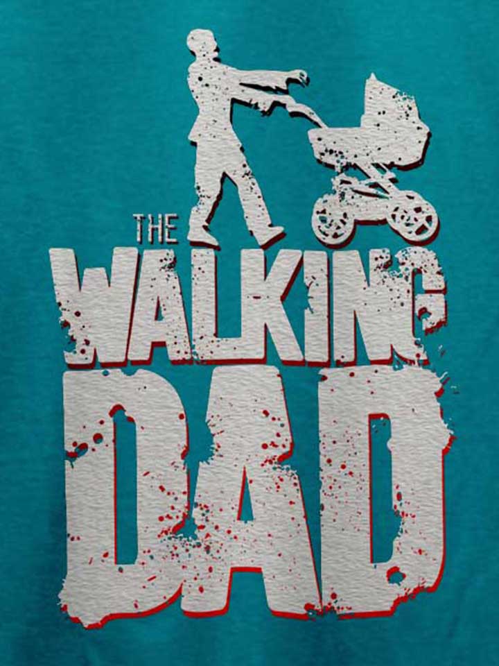 the-walking-dad-vintage-t-shirt tuerkis 4