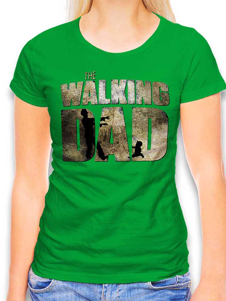 The Walking Dad Damen T-Shirt gruen L