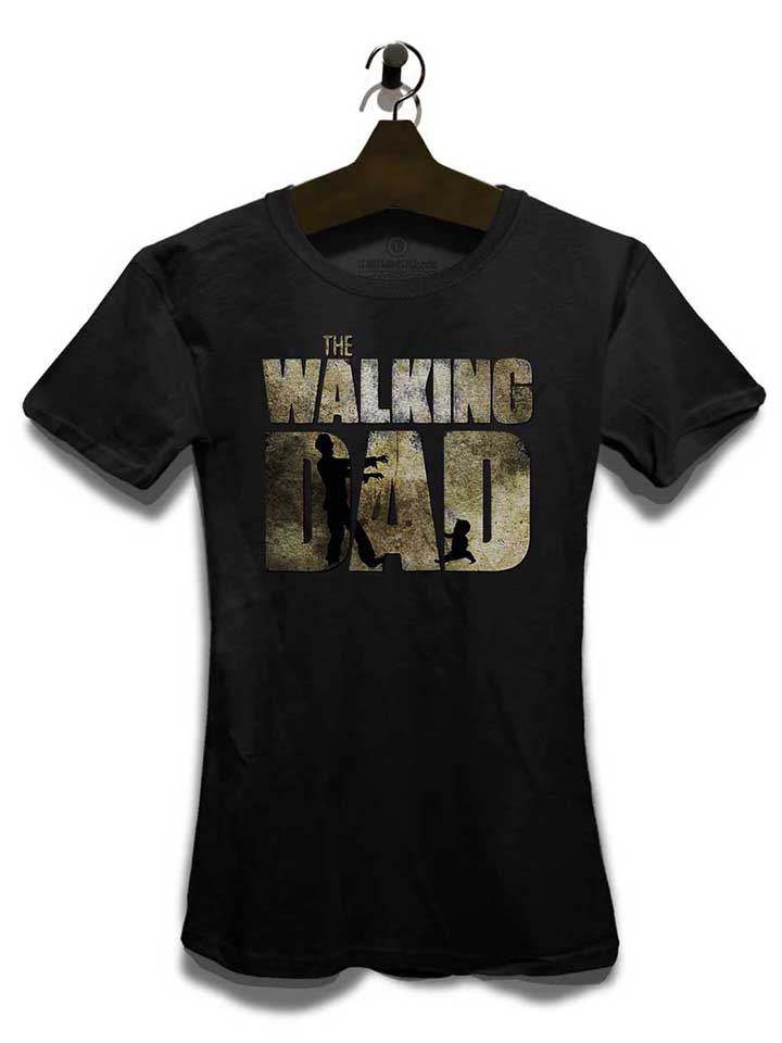 the-walking-dad-damen-t-shirt schwarz 3