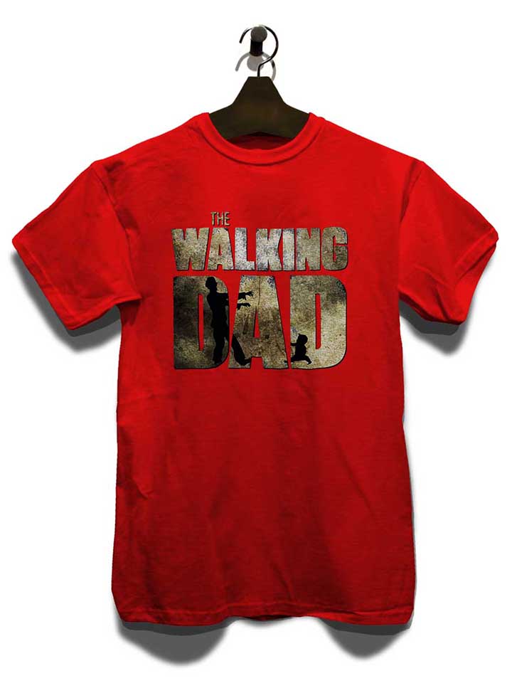 the-walking-dad-t-shirt rot 3