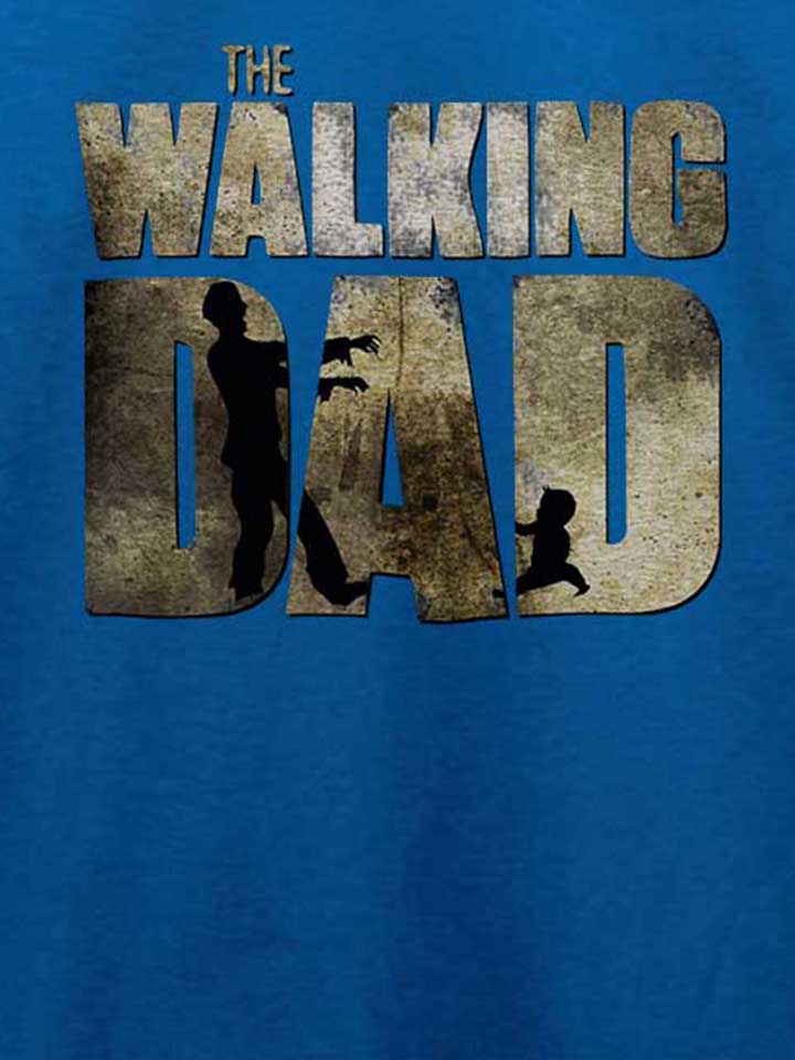 the-walking-dad-t-shirt royal 4