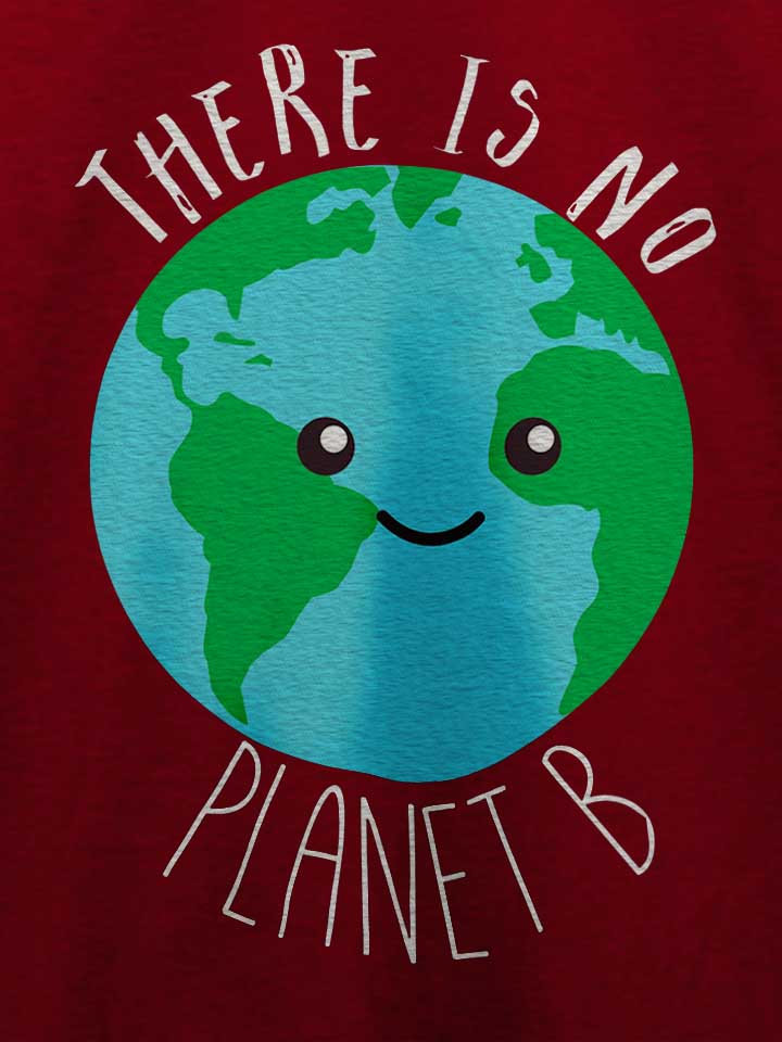 there-is-no-planet-b-t-shirt bordeaux 4
