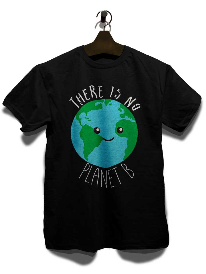 there-is-no-planet-b-t-shirt schwarz 3