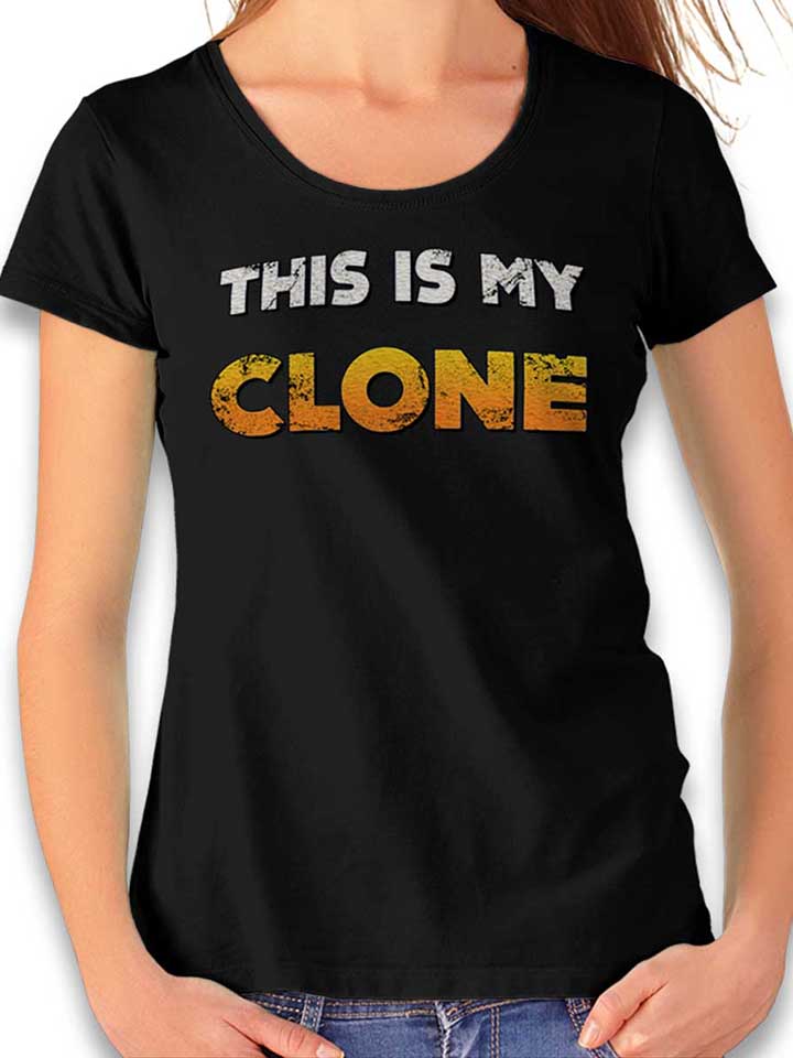 This Is My Clone Vintage Damen T-Shirt schwarz L