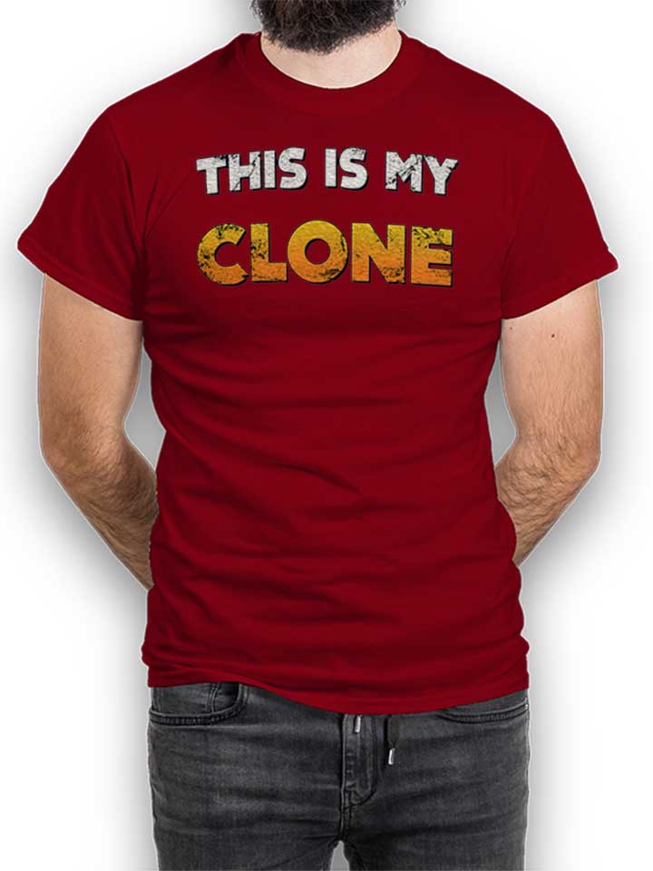 This Is My Clone Vintage T-Shirt bordeaux L
