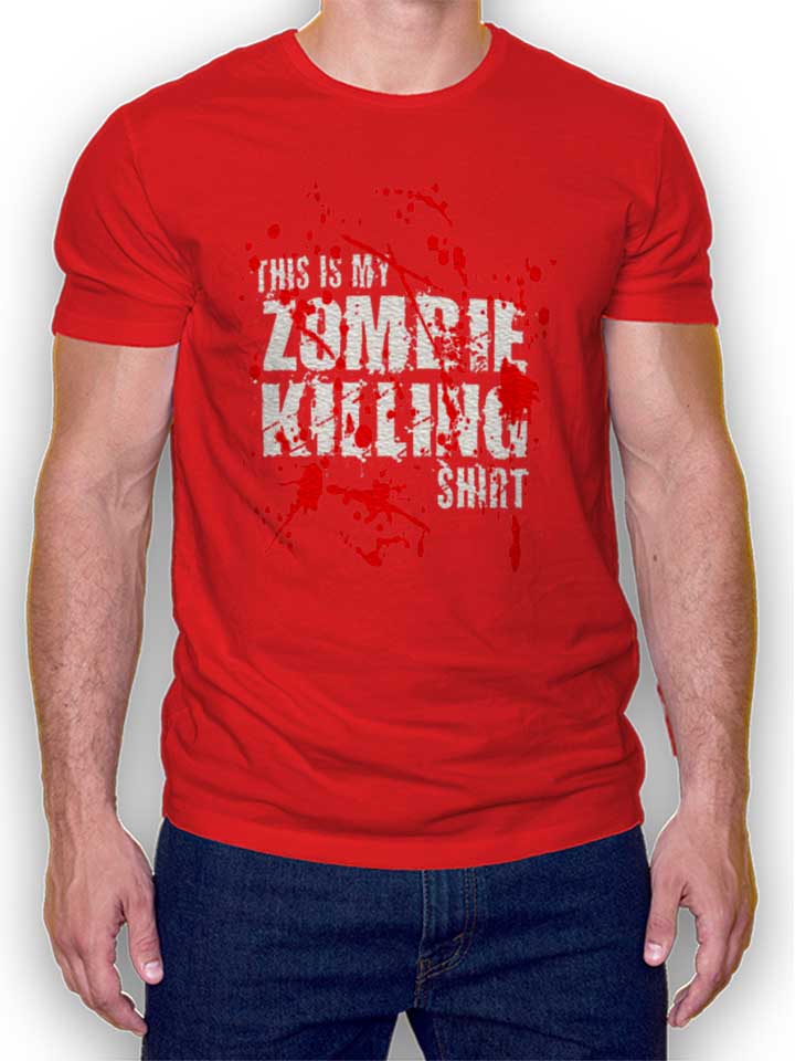 This Is My Zombie Killing Shirt T-Shirt rosso L