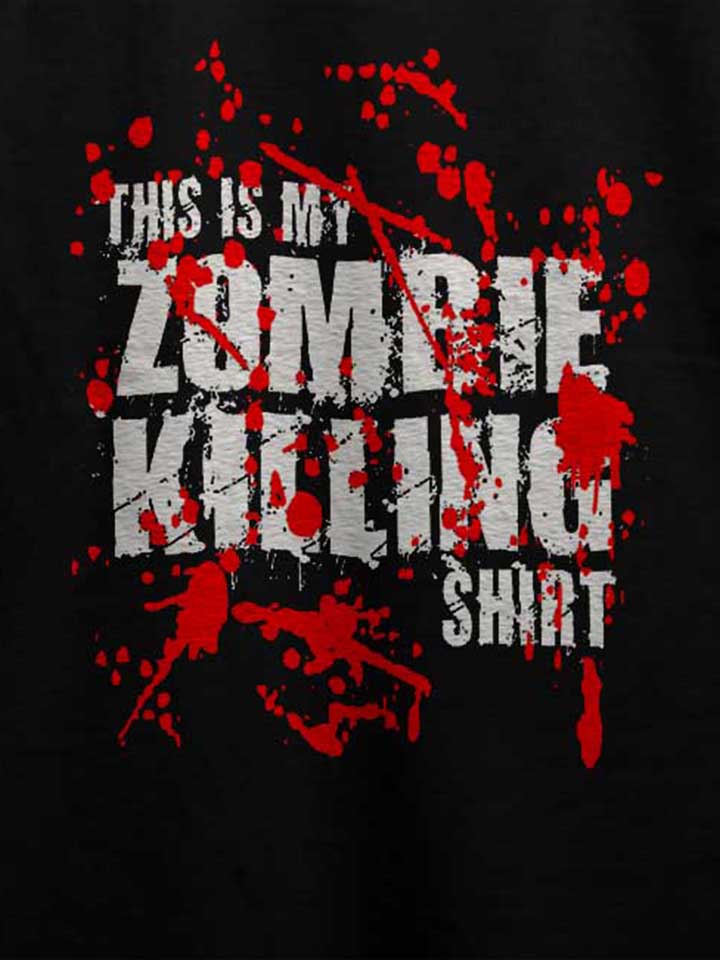 this-is-my-zombie-killing-shirt-t-shirt schwarz 4
