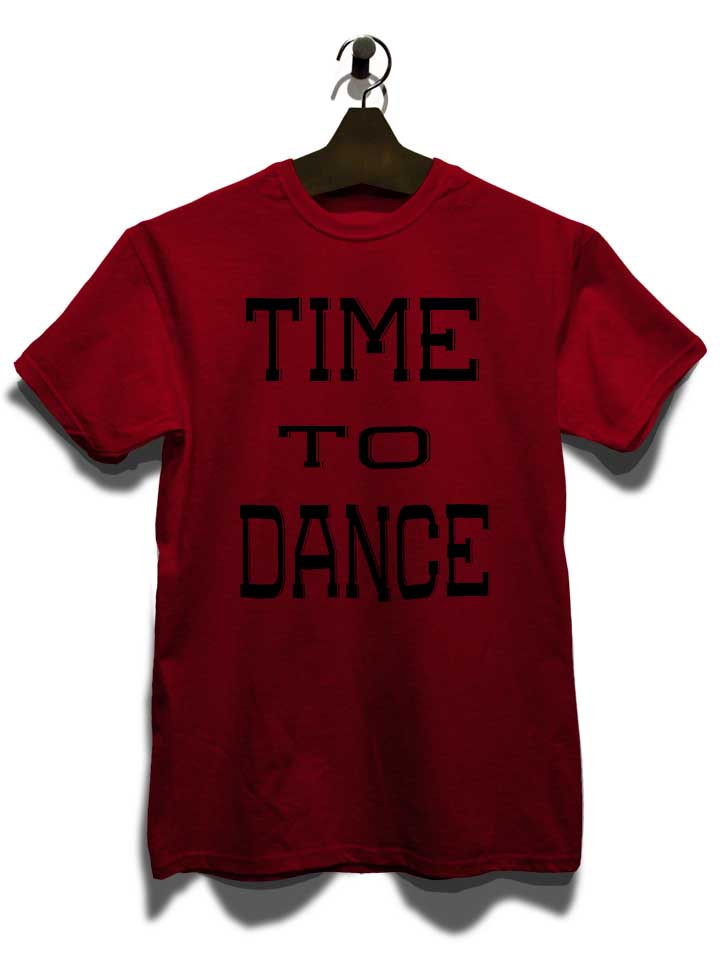 time-to-dance-t-shirt bordeaux 3