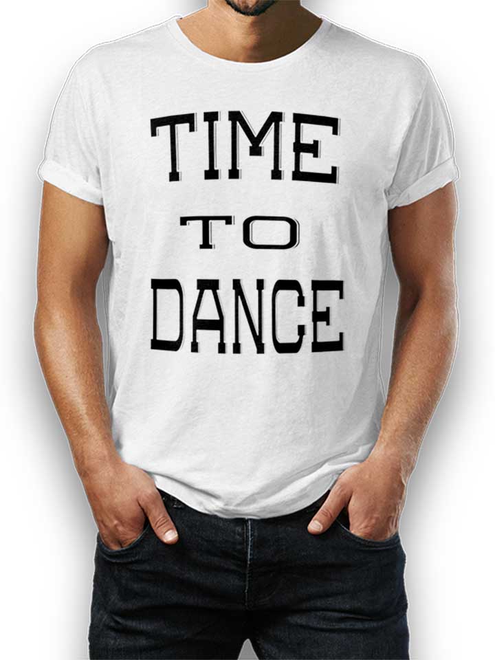 Time To Dance T-Shirt bianco L