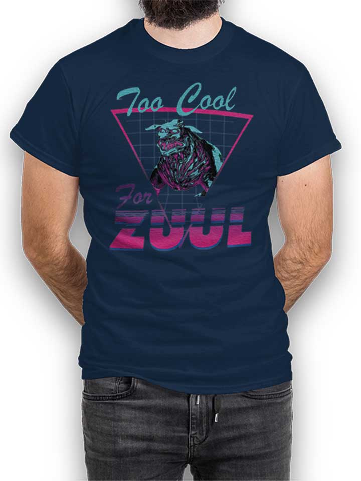 Too Cool For Zuul T-Shirt dunkelblau L