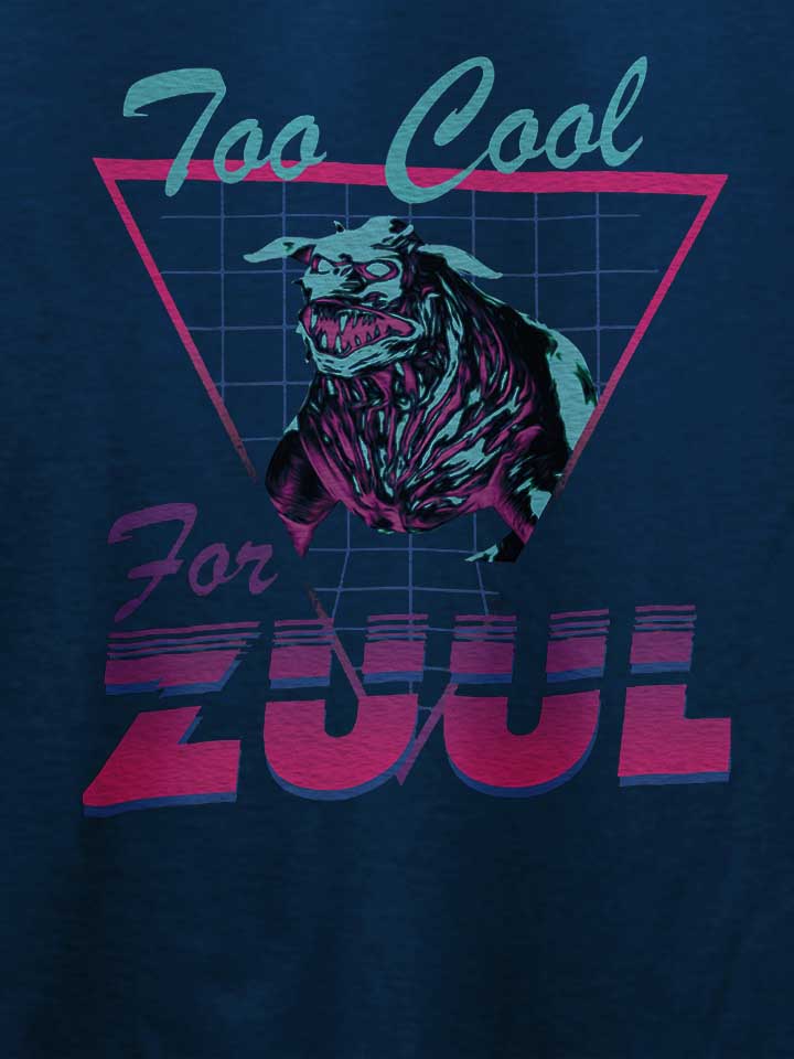 too-cool-for-zuul-t-shirt dunkelblau 4