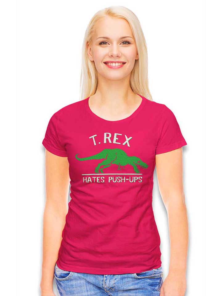 trex-hates-pushups-damen-t-shirt fuchsia 2