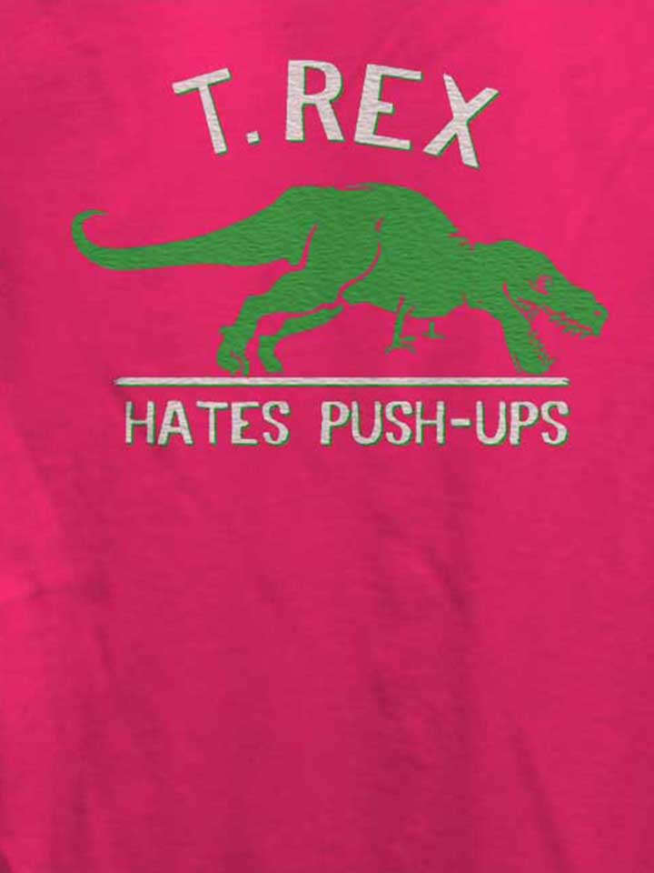 trex-hates-pushups-damen-t-shirt fuchsia 4