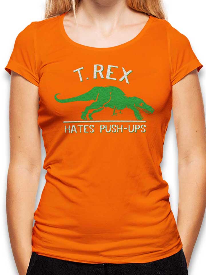 trex-hates-pushups-damen-t-shirt orange 1