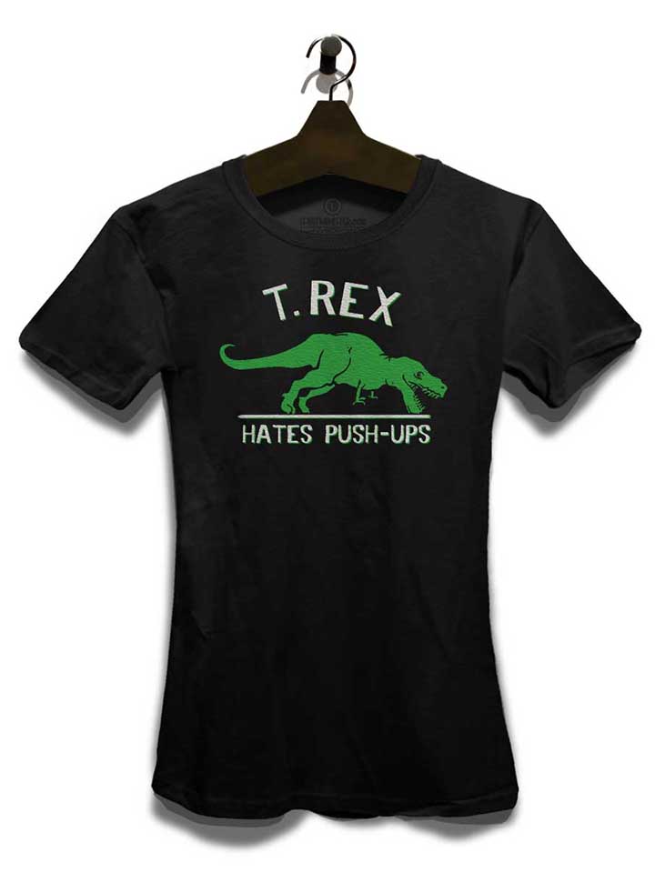 trex-hates-pushups-damen-t-shirt schwarz 3