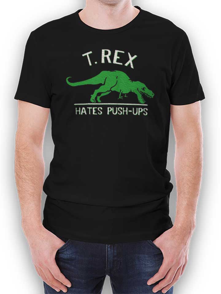 trex-hates-pushups-t-shirt schwarz 1