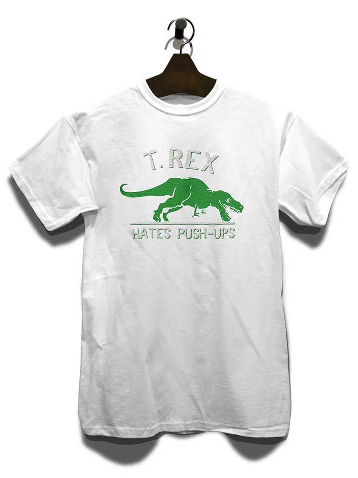 trex-hates-pushups-t-shirt weiss 3
