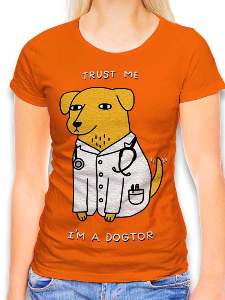 trust-me-im-a-dogtor-damen-t-shirt orange 1