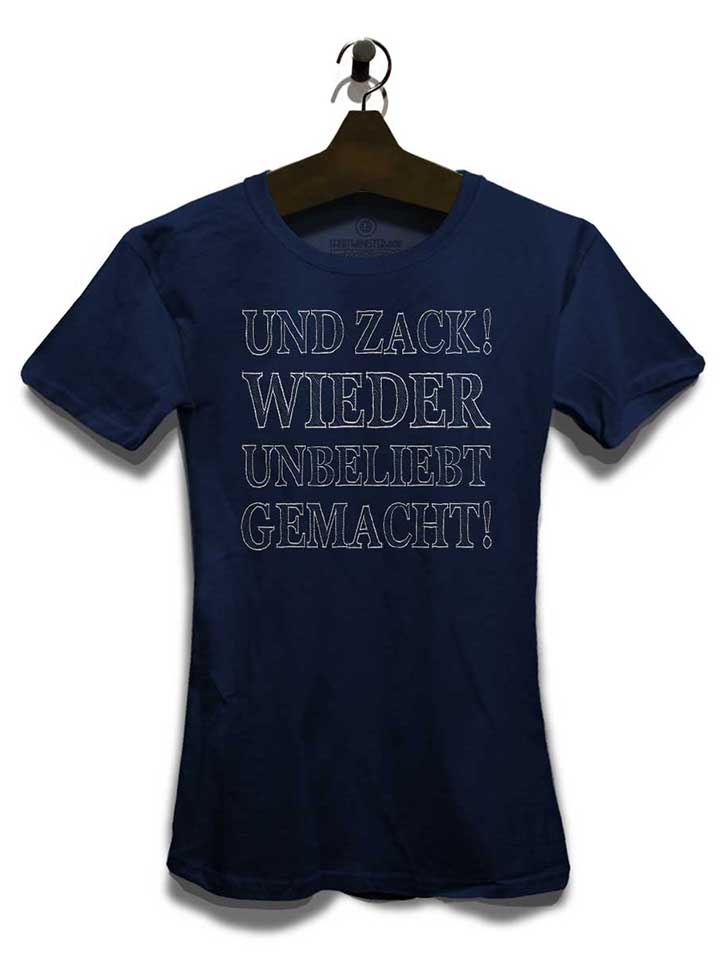 und-zack-wieder-unbeliebt-gemacht-damen-t-shirt dunkelblau 3