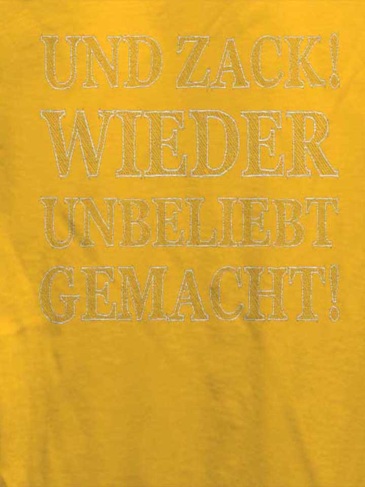 und-zack-wieder-unbeliebt-gemacht-damen-t-shirt gelb 4