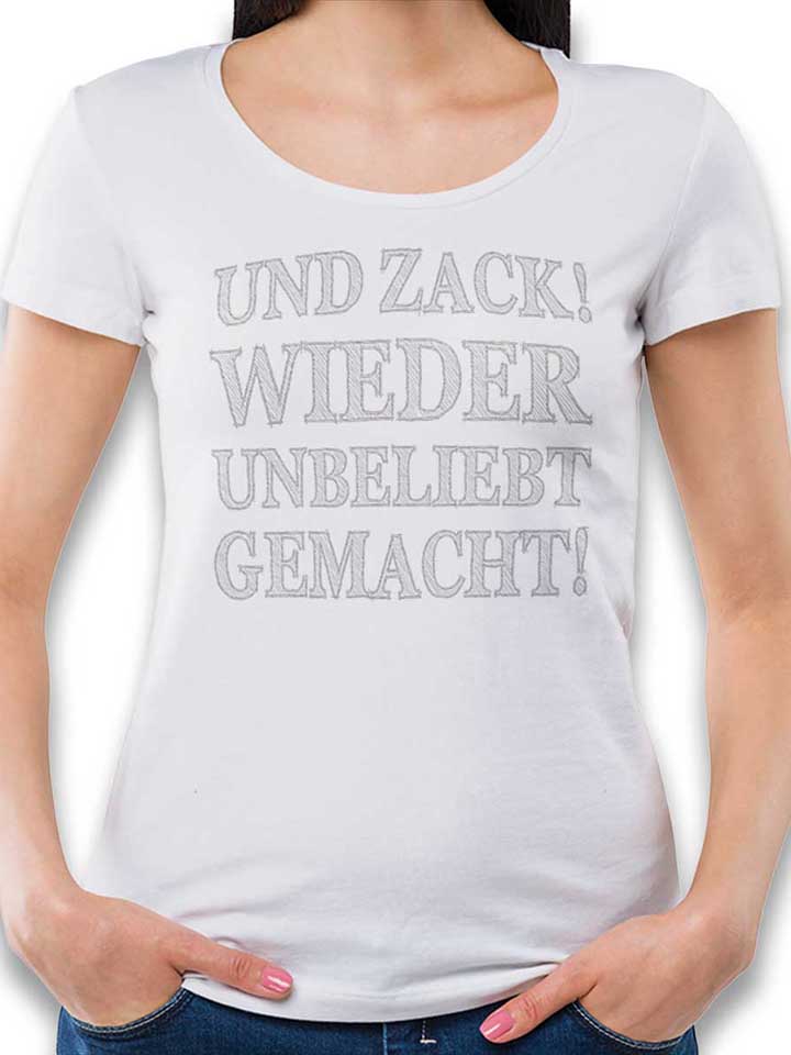 Und Zack Wieder Unbeliebt Gemacht Camiseta Mujer blanco L