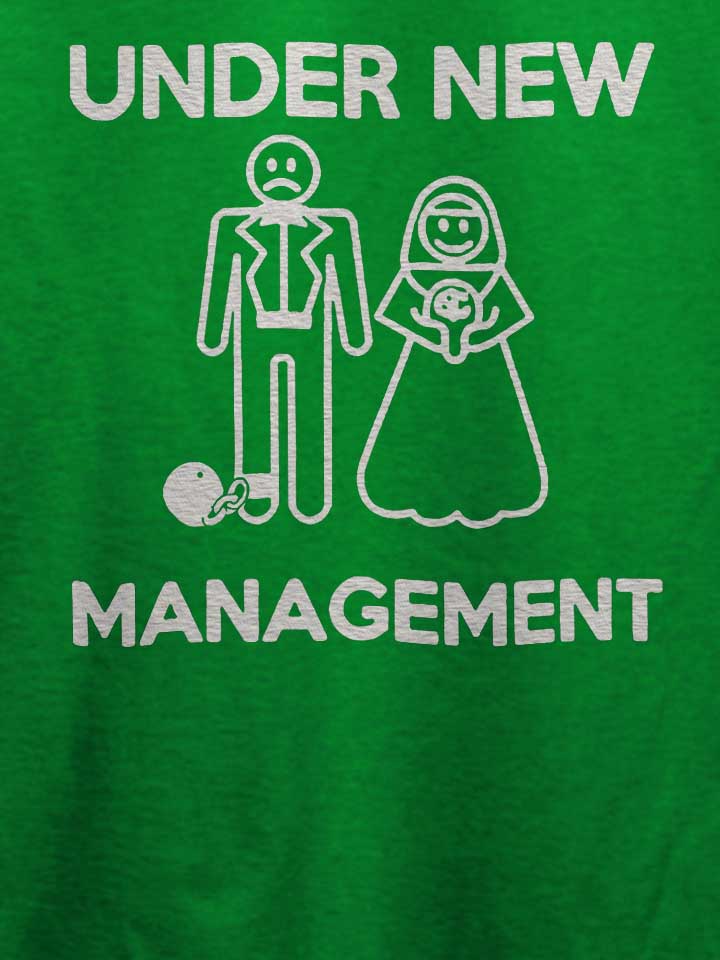 under-new-management-t-shirt gruen 4