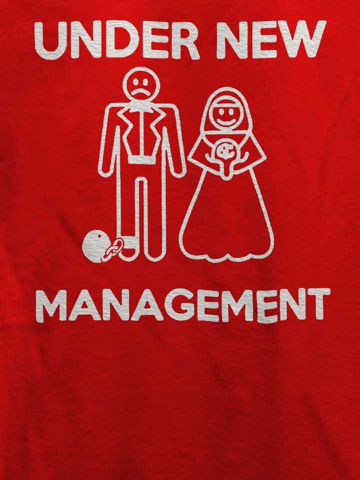 under-new-management-t-shirt rot 4