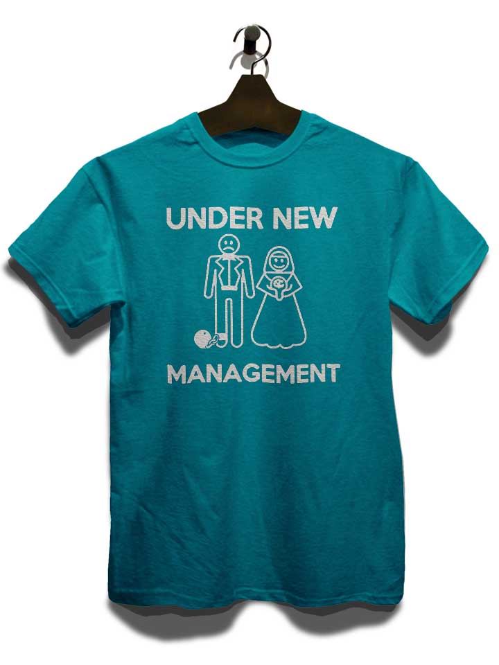 under-new-management-t-shirt tuerkis 3