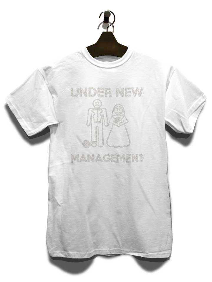 under-new-management-t-shirt weiss 3