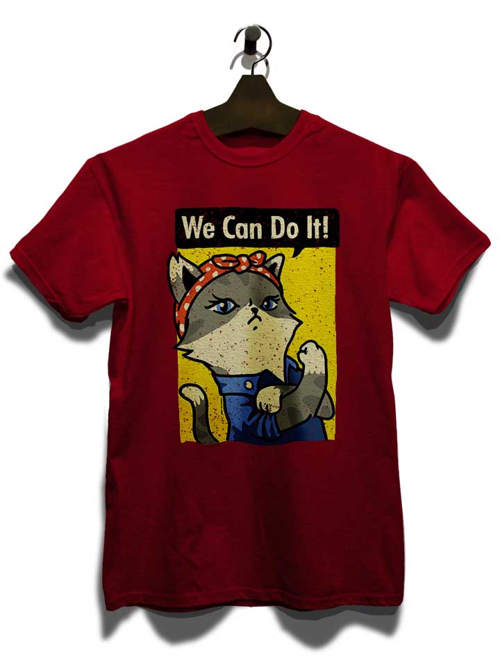 we-can-do-it-cat-t-shirt bordeaux 3