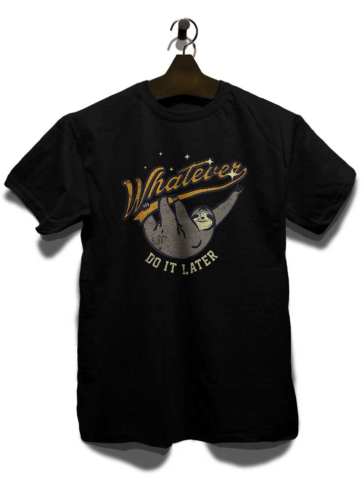 whatever-do-it-later-sloth-t-shirt schwarz 3