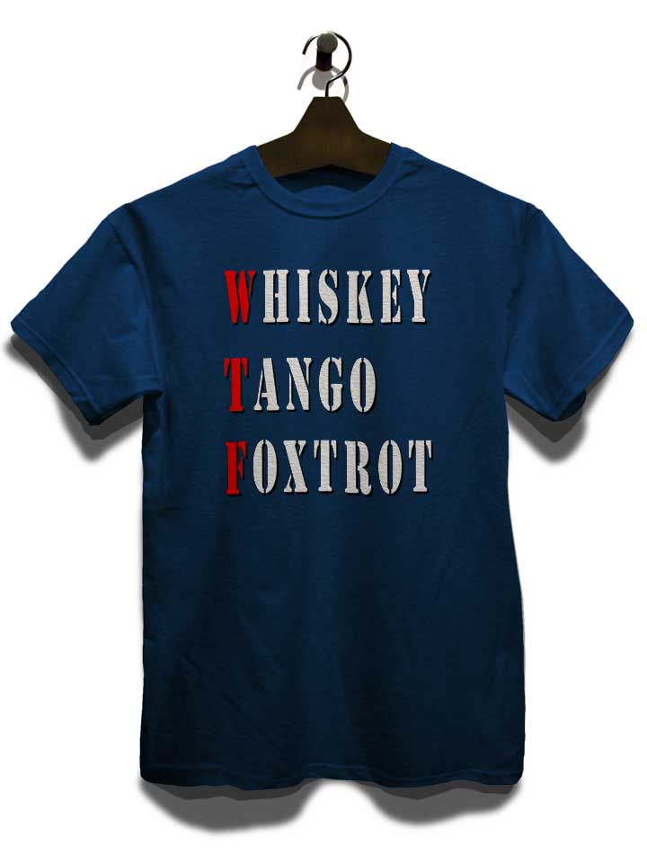 whiskey-tango-foxtrot-red-t-shirt dunkelblau 3