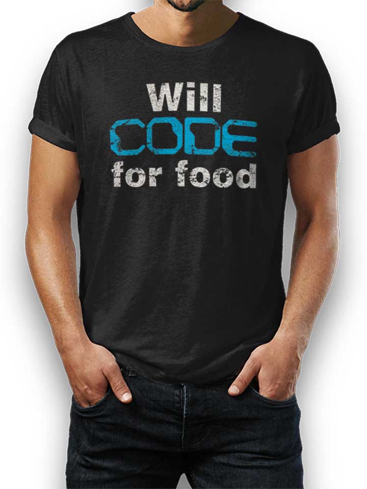 Will Code For Food Vintage T-Shirt schwarz L