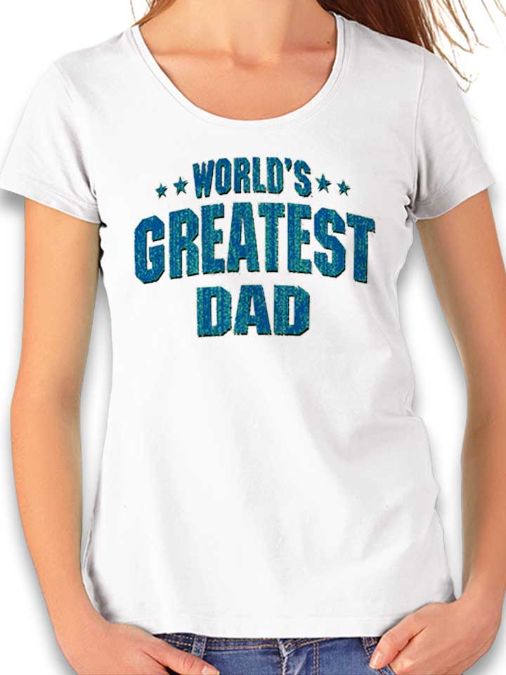 worlds-greatest-dad-damen-t-shirt weiss 1