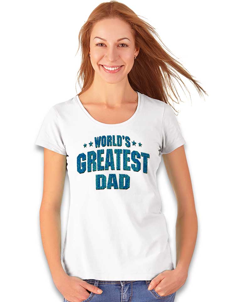 worlds-greatest-dad-damen-t-shirt weiss 2