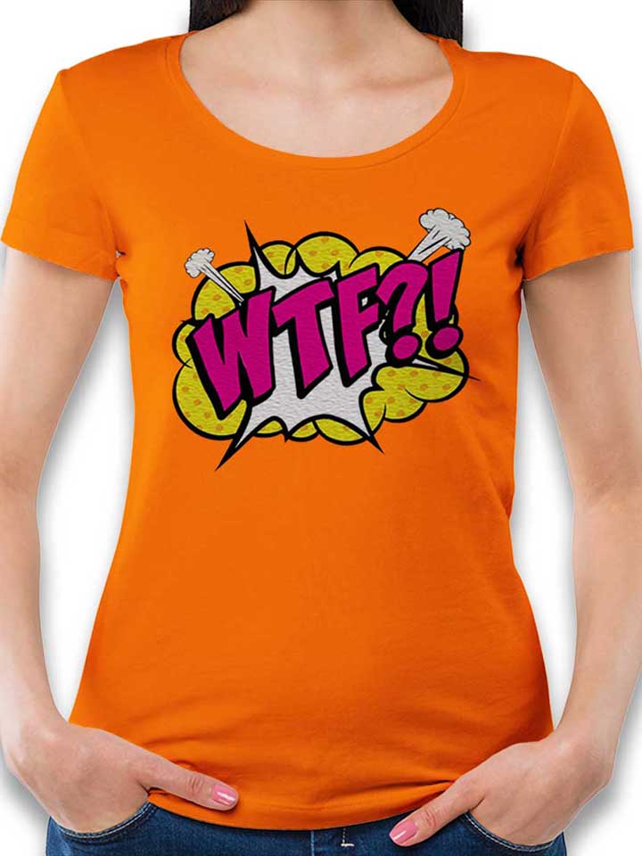 Wtf Pop Art Damen T-Shirt orange L