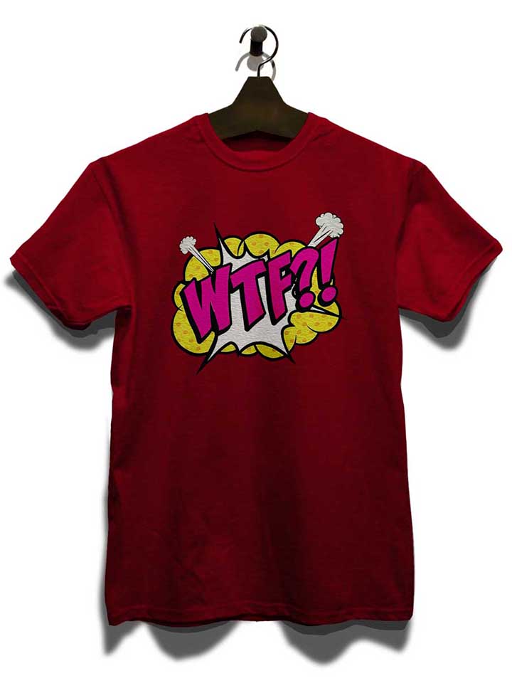 wtf-pop-art-t-shirt bordeaux 3