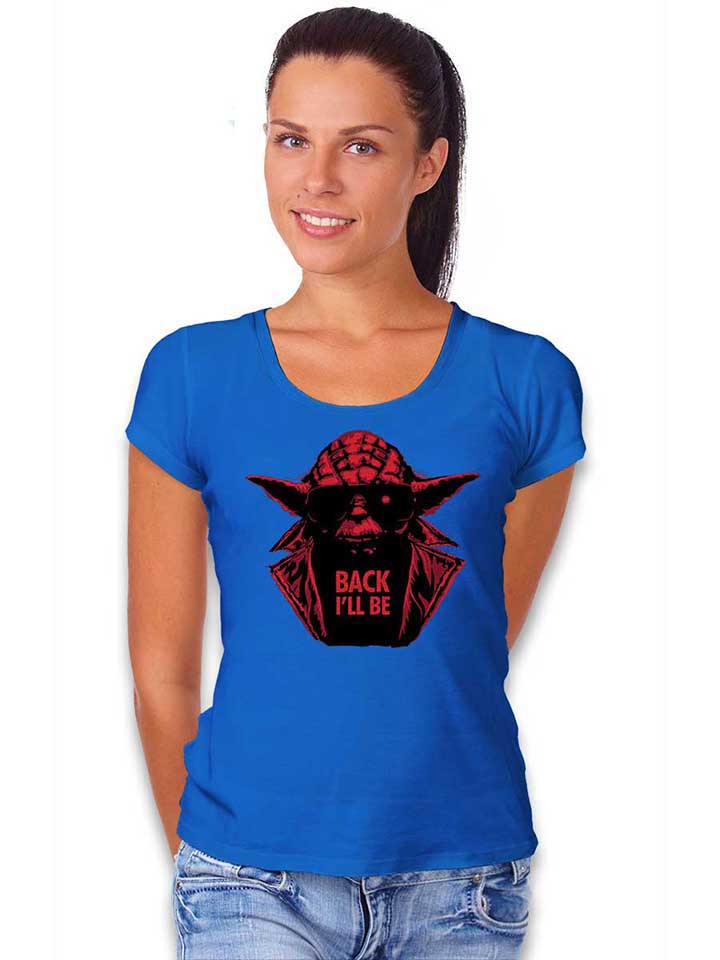 yoda-terminator-back-ill-be-damen-t-shirt royal 2