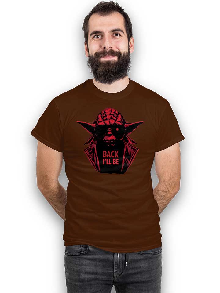 yoda-terminator-back-ill-be-t-shirt braun 2
