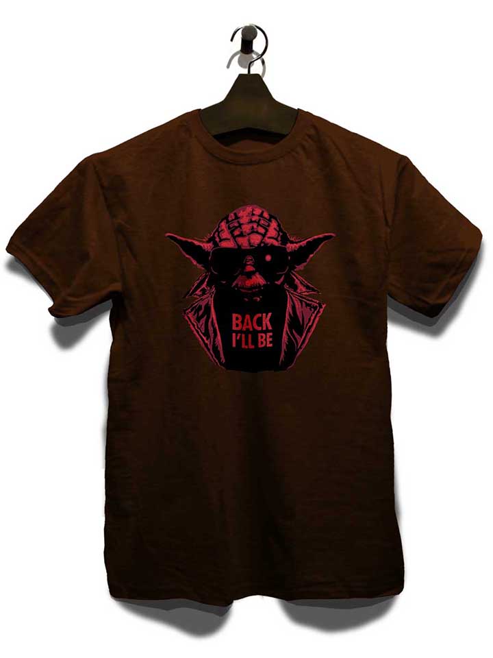 yoda-terminator-back-ill-be-t-shirt braun 3