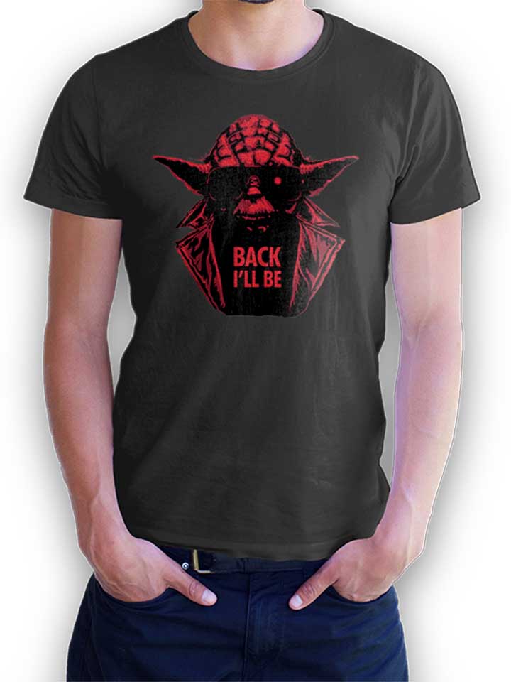 yoda-terminator-back-ill-be-t-shirt dunkelgrau 1