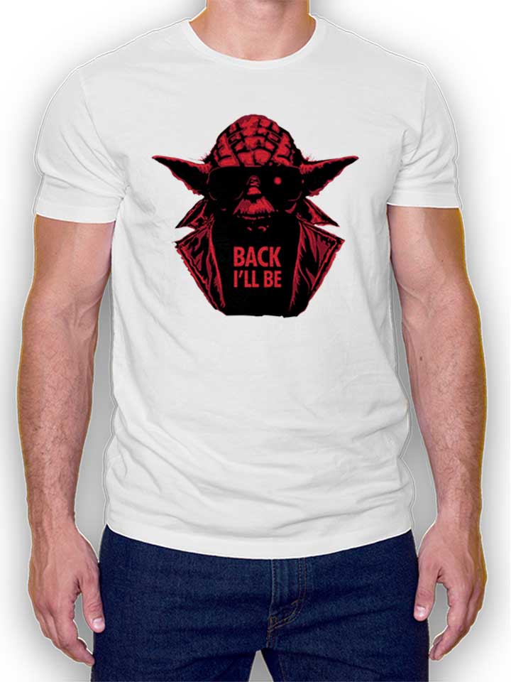 Yoda Terminator Back Ill Be T-Shirt white L