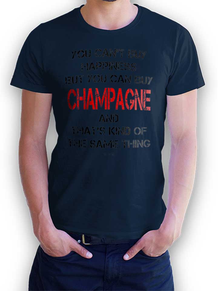 You Cant Buy Happiness But Champagne T-Shirt bleu-marine L