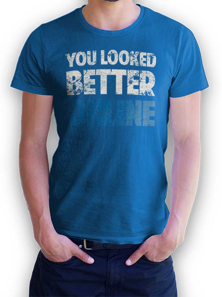 You Looked Better Online Vintage Camiseta azul-real L